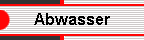 Abwasser